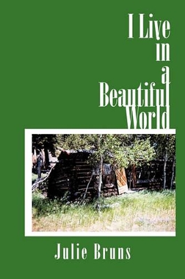 I Live in a Beautiful World book