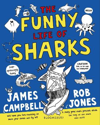 The Funny Life of Sharks by James Campbell
