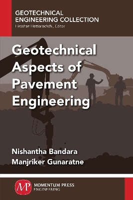 Geotechnical Aspects of Pavement Engineering book