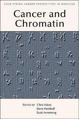 Chromatin Deregulation in Cancer book