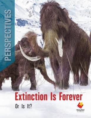 Perspectives: Extinction is Forever: Or is It? book