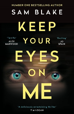 Keep Your Eyes on Me book