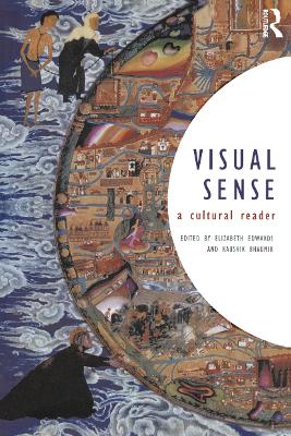 The Visual Sense by Elizabeth Edwards