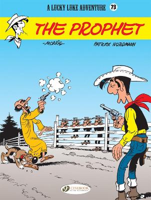 Lucky Luke: #73 The Prophet by Patrick Nordmann
