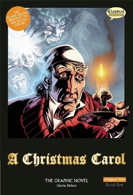 Christmas Carol the Graphic Novel: Original Text book