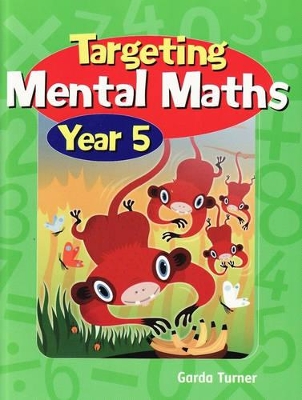 Targeting Mental Maths: Year 5 by Garda Turner