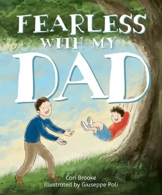 Fearless with My Dad book