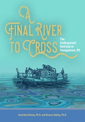 Final River to Cross by Gretchen and Dennis Duling