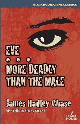 Eve / More Deadly Than the Male book