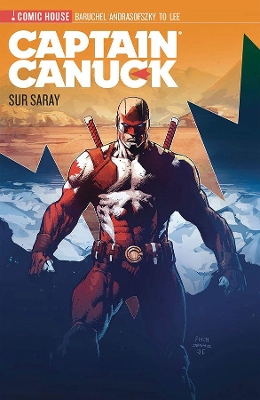 Captain Canuck - Season 0 - Sur Surray book