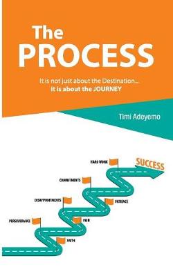 The Process: How to be the Best Version of Yourself book