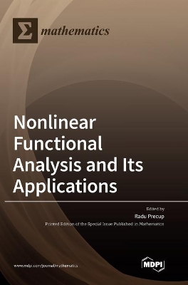 Nonlinear Functional Analysis and Its Applications book