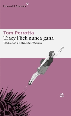Tracy Flick Nunca Gana book