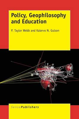 Policy, Geophilosophy and Education book