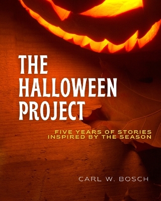 The Halloween Project: Stories for the Season book