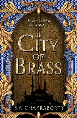 The City of Brass by Shannon Chakraborty