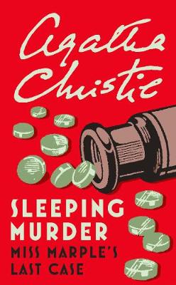 Sleeping Murder (Marple, Book 4) by Agatha Christie