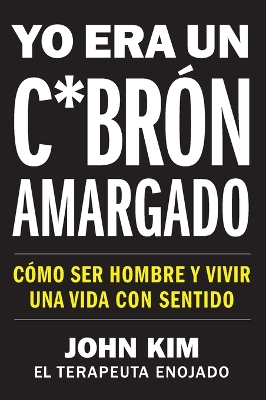 I Used to Be a Miserable F*ck [Spanish Edition] book