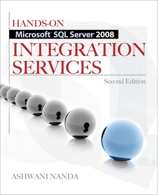 Hands-On Microsoft SQL Server 2008 Integration Services book
