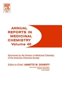 Annual Reports in Medicinal Chemistry by Annette M. Doherty