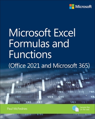 Microsoft Excel Formulas and Functions (Office 2021 and Microsoft 365) book