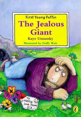 The Jealous Giant by Kaye Umansky