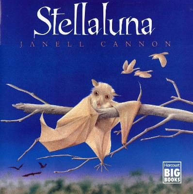 Stellaluna (Big Book) by Janell Cannon