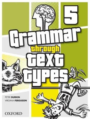 Grammar Through Text Types 5 book