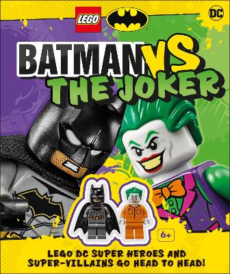 LEGO Batman Batman Vs. The Joker: with two LEGO minifigures! book
