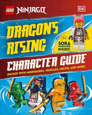 LEGO Ninjago Dragons Rising Character Guide: With LEGO Sora Minifigure book