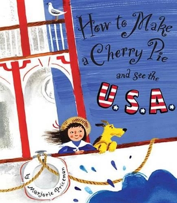 How to Make a Cherry Pie and See the U.S.A. book