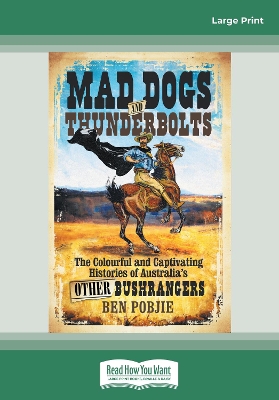 Mad Dogs and Thunderbolts by Ben Pobjie