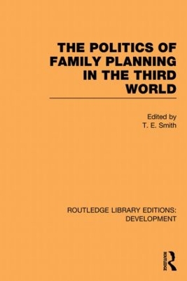 Politics of Family Planning in the Third World book