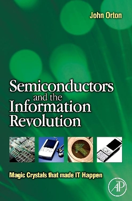 Semiconductors and the Information Revolution book