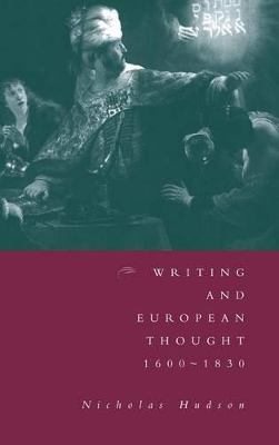 Writing and European Thought 1600-1830 book