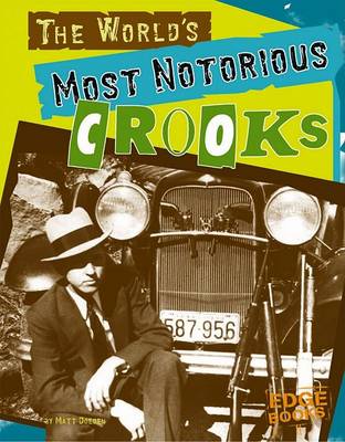 World's Most Notorious Crooks book