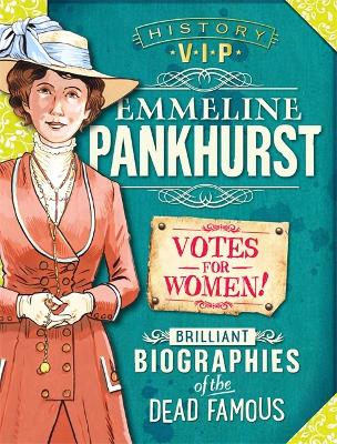 History VIPs: Emmeline Pankhurst book