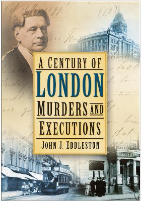 Century of London Murders and Executions book