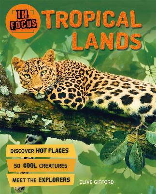 In Focus: Tropical Lands book
