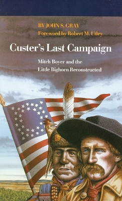 Custer's Last Campaign book