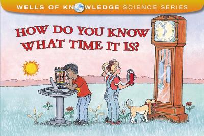 How Do You Know What Time It Is? book