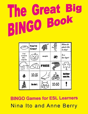 The Great Big Bingo Book: Bingo Games for ESL Learners book