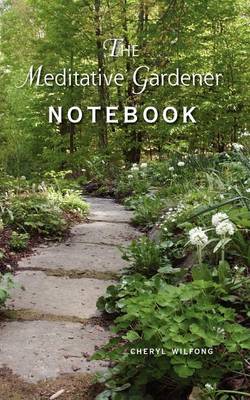 Meditative Gardener Notebook book