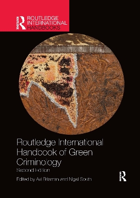 Routledge International Handbook of Green Criminology by Nigel South