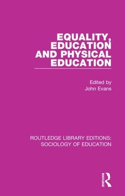 Equality, Education, and Physical Education book