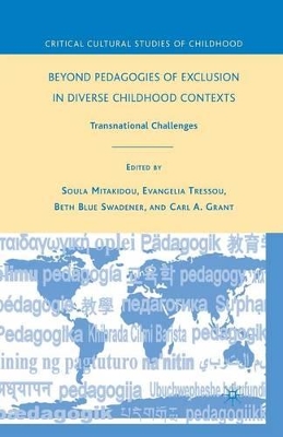 Beyond Pedagogies of Exclusion in Diverse Childhood Contexts book