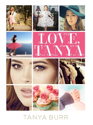 Love, Tanya by Tanya Burr