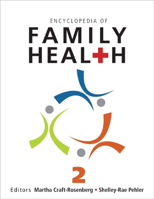 Encyclopedia of Family Health by Martha Craft-Rosenberg