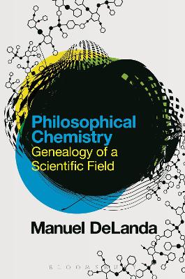 Philosophical Chemistry: Genealogy of a Scientific Field book