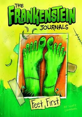Frankenstein Journals: Feet First book
